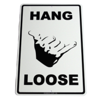 Metalen wandbord Hang Loose