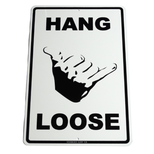 Metalen wandbord Hang Loose