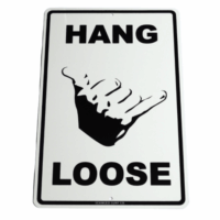 Metalen wandbord Hang Loose